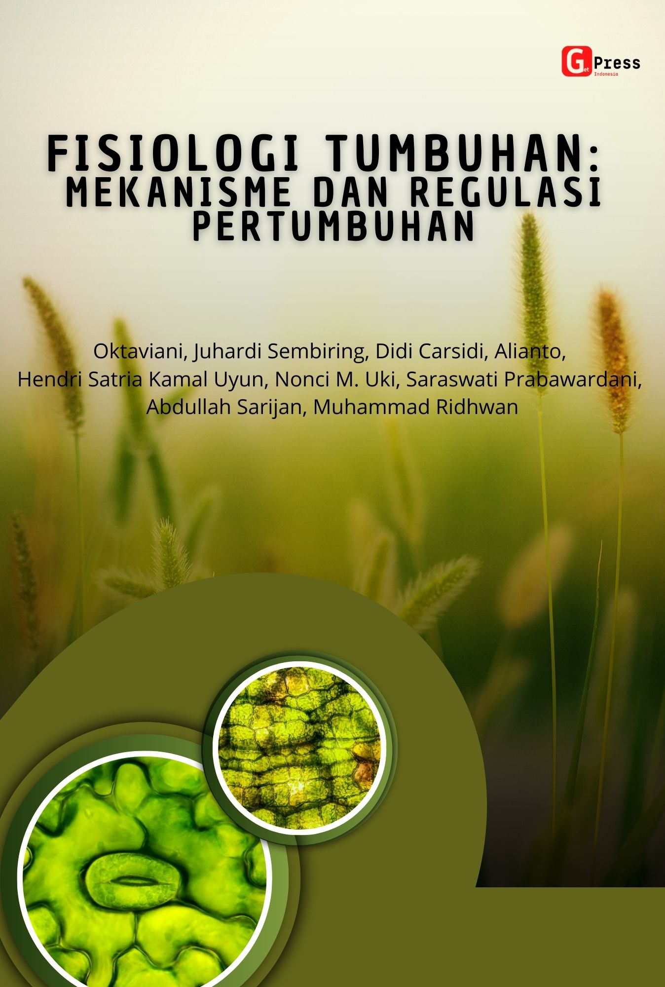 Fisiologi Tumbuhan: Mekanisme Dan Regulasi Pertumbuhan